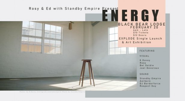 Energy: Standby Empire&#8217;s Explode Single Launch and Art Show